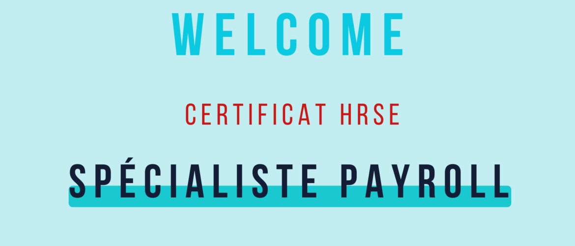 Certificat spécialiste payroll HRSE en Suisse – règlement et directives